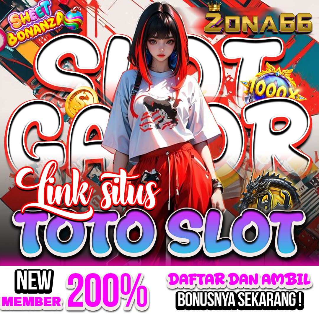 ZONA66 : Login Situs Toto Slot Terbaik & Link Alternatif ZONA 66 Gacor Gampang Menang